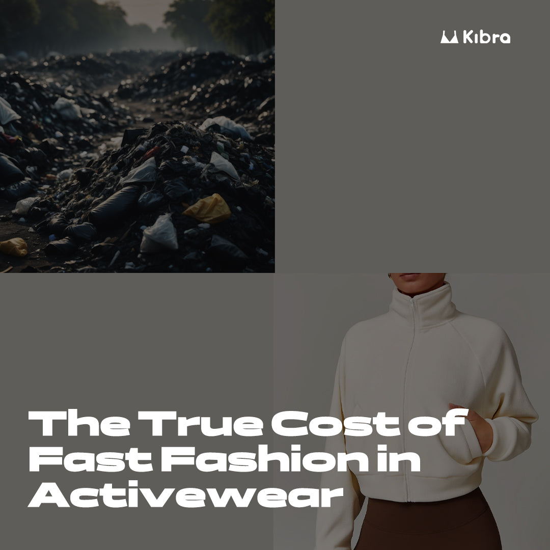 The True Cost of Fast Fashion in Activewear: Making Conscious Choices